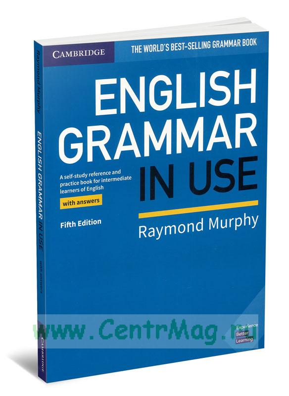 English Grammar in Use with answers (Fifth Edition)